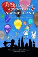 bokomslag Alice's London Adventures in Wonderland