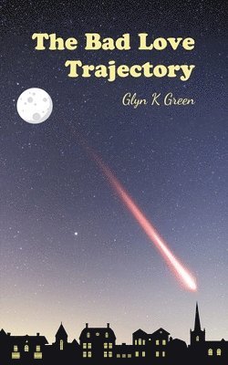 Bad Love Trajectory 1