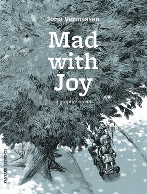 Mad With Joy 1