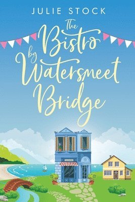 bokomslag Bistro by Watersmeet Bridge