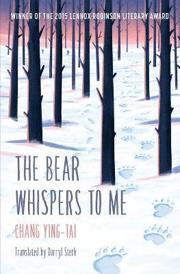 Ying Tai Chang - Bear Whispers to Me, Häftad