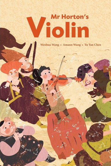 Wenhua Wang - Mr Horton's Violin, Häftad