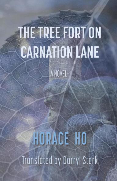 Horace Ho - Tree Fort on Carnation Lane, Häftad