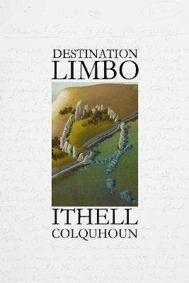 Ithell Colquhoun - Destination Limbo, Häftad