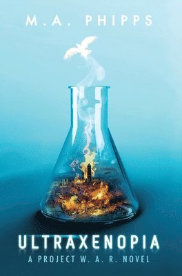 M.A. Phipps, A. Phipps, M., M. A. Phipps - Ultraxenopia, Inbunden
