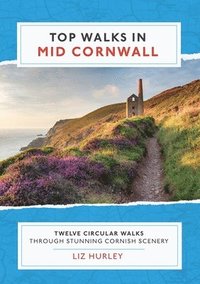 bokomslag Top Walks in Mid Cornwall