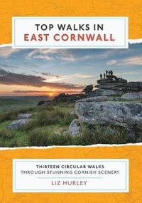 bokomslag Top Walks in East Cornwall