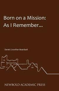 bokomslag Born on a Mission