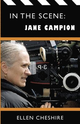 In the Scene: Jane Campion 1