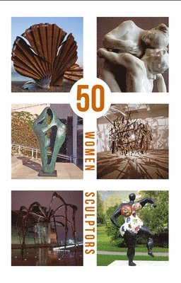 bokomslag 50 Women Sculptors