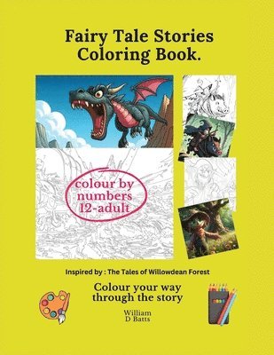 William D Batts, William D. Batts, William  D Batts - Fairy tale stories colouring book, Häftad