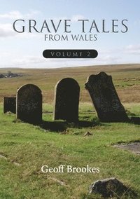 bokomslag Grave Tales from Wales 2