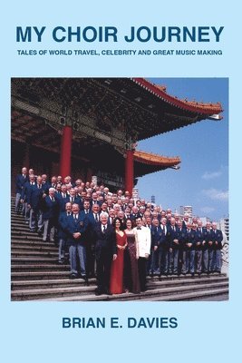 Brian E Davies - My Choir Journey, Häftad