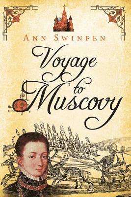 Voyage to Muscovy 1