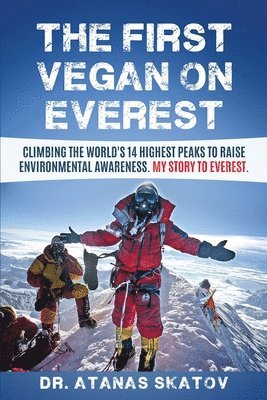 The First Vegan on Everest 1
