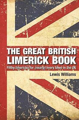 Lewis Williams - Great British Limerick Book, Häftad