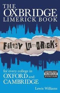 bokomslag The Oxbridge Limerick Book