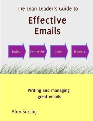 bokomslag A Lean Leader's Guide to Effective Emails