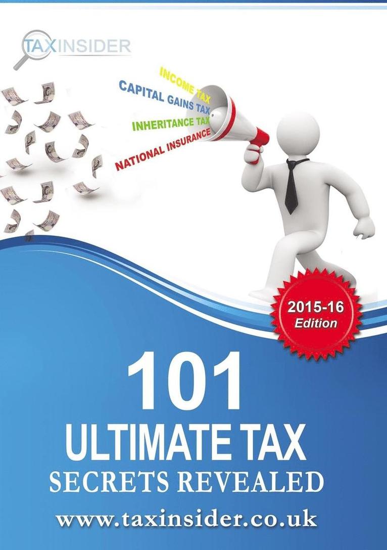 101 Ultimate Tax Secrets Revealed 2015/16 1