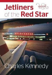 bokomslag Jetliners of the Red Star