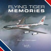 bokomslag Flying Tiger Memories