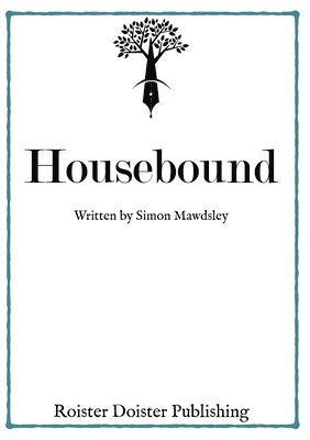 Housebound 1