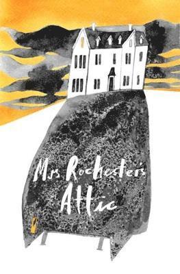 Matthew Pegg - Mrs Rochester's Attic, Häftad