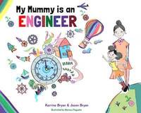 bokomslag My Mummy is an Engineer