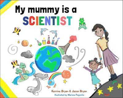 My Mummy is a Scientist
