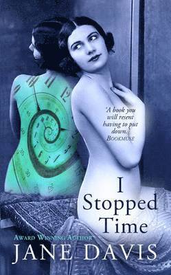 I Stopped Time 1