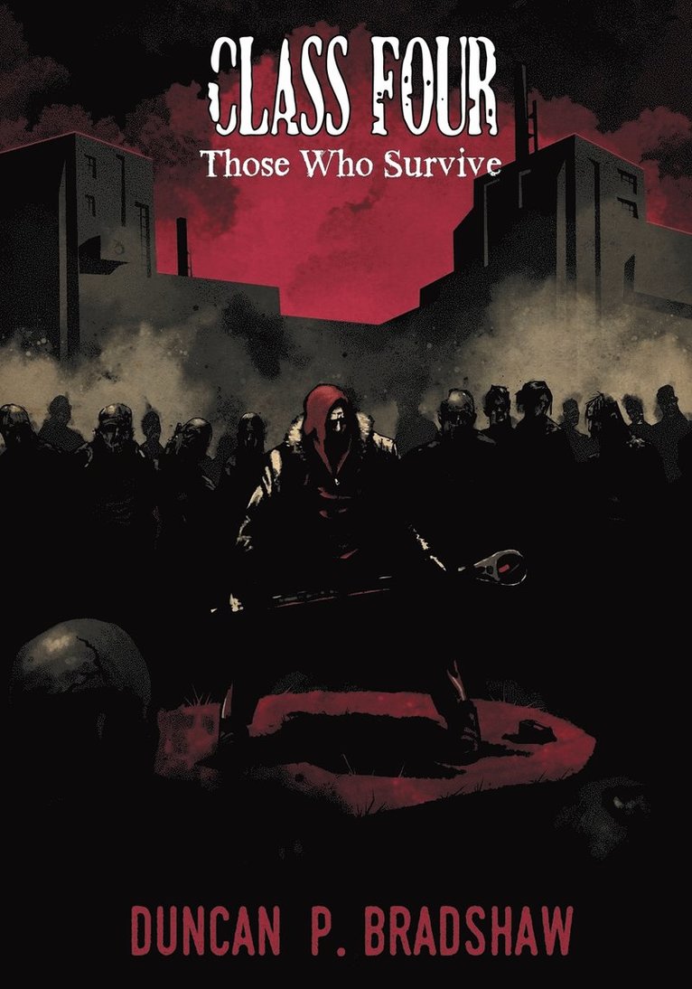 Class Four: Those Who Survive 1