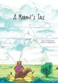 bokomslag A Marmot's Tale