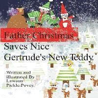 Father Christmas Saves Nice Gertrudes New Teddy 1