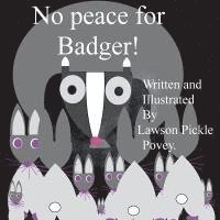 bokomslag No Peace for Badger
