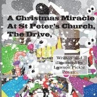 bokomslag A Christmas Miracle At St Peters Church The Drive.