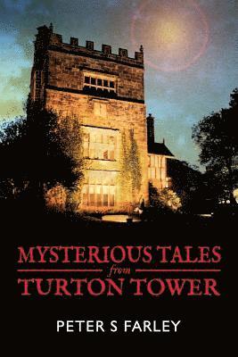 Mysterious Tales From Turton Tower 1