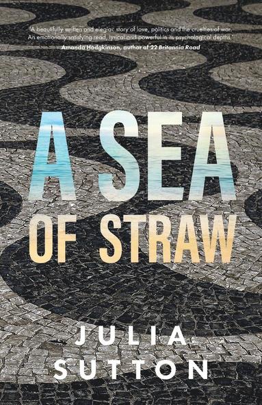 Julia Sutton - Sea of Straw, Häftad