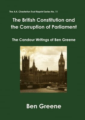 The British Constitution and the Corruption of Parliament 1