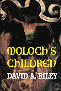 bokomslag Moloch's Children