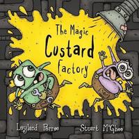 bokomslag The Magic Custard Factory