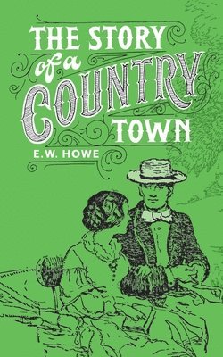 Story of a Country Town 1