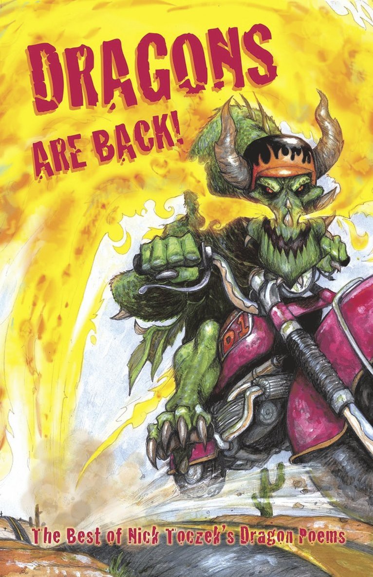 Nick Toczek - Dragons are Back!, Häftad