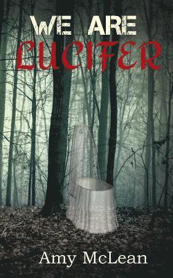 Amy McLean - We Are Lucifer, Häftad
