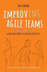 bokomslag Improv-ing Agile Teams