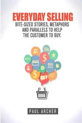 Paul Archer, Shelly Davis - Everyday Selling, Häftad