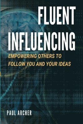 Fluent Influencing 1