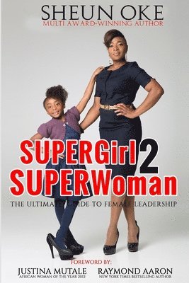 Super Girl 2 Super Woman 1