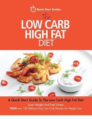 bokomslag The Low Carb High Fat Diet