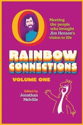 Rainbow Connections: Volume One
