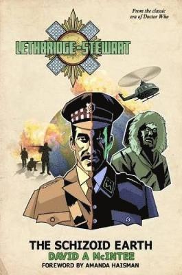 bokomslag Lethbridge-Stewart: The Schizoid Earth